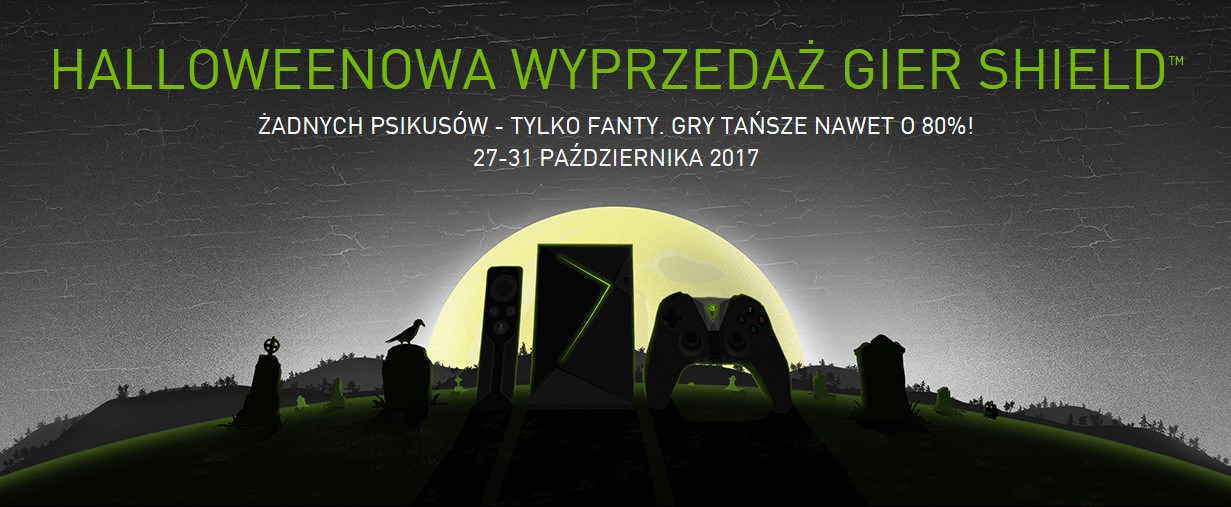 NVIDIA SHIELD – wybrane gry taniej nawet o 80% z okazji Halloween