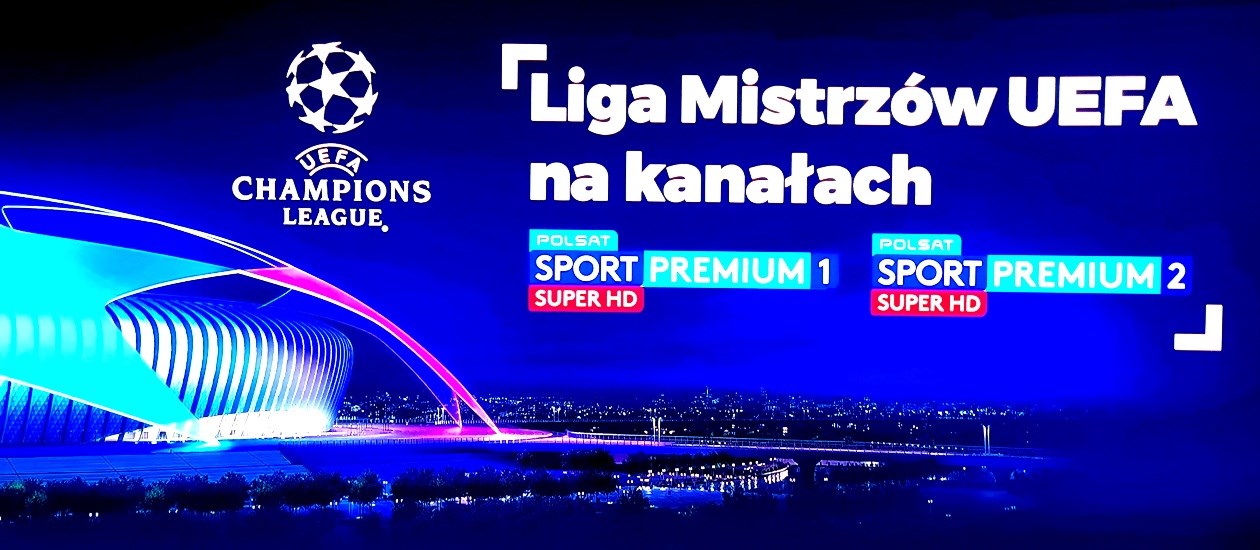 Ruszają transmisje Ligi Mistrzów UEFA w Grupie Polsat