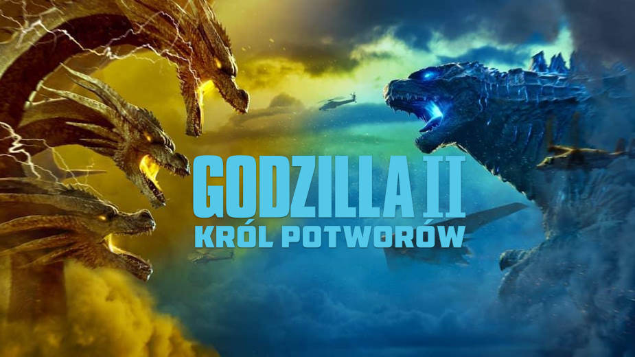 Godzilla 2: Król potworów | RECENZJA | Wydanie 4K UHD Blu-ray – seans lepszy niż w kinie