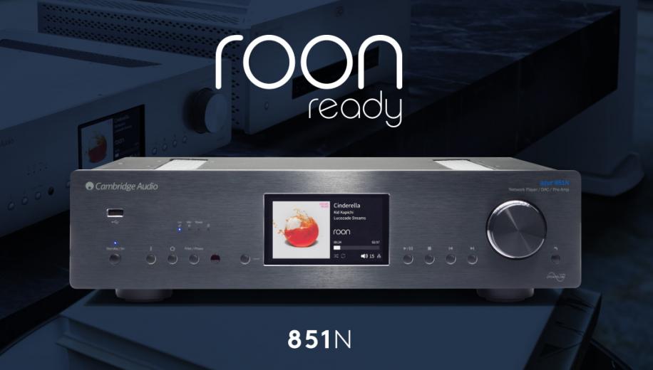 Cambridge Audio: odtwarzacz sieciowy Azur 851N ze statusem Roon Ready