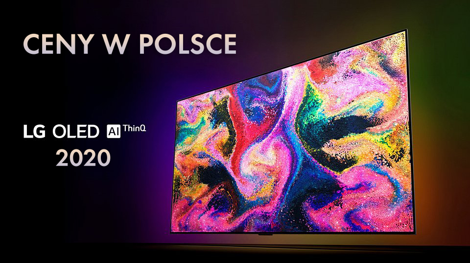 LG: znamy polskie ceny telewizorów OLED i NanoCell 2020? Nowe modele pojawiają się w sklepach!