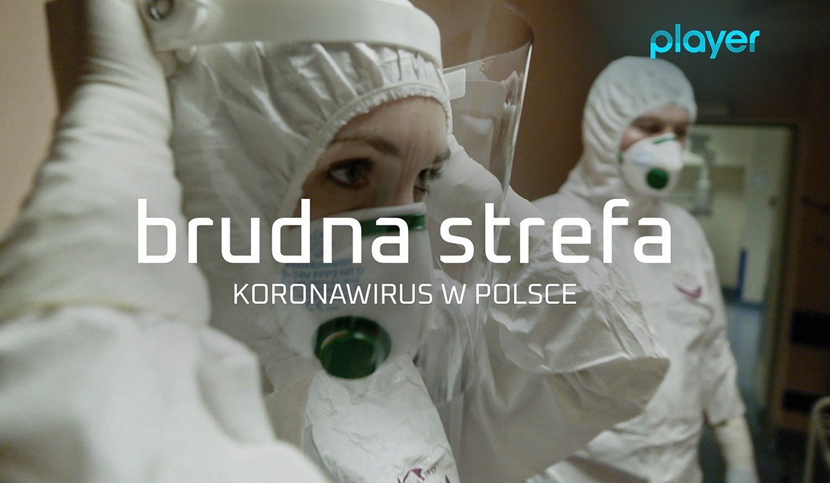 „Brudna strefa. Koronawirus w Polsce”: dokument o pandemii zadebiutuje w Player i TVN