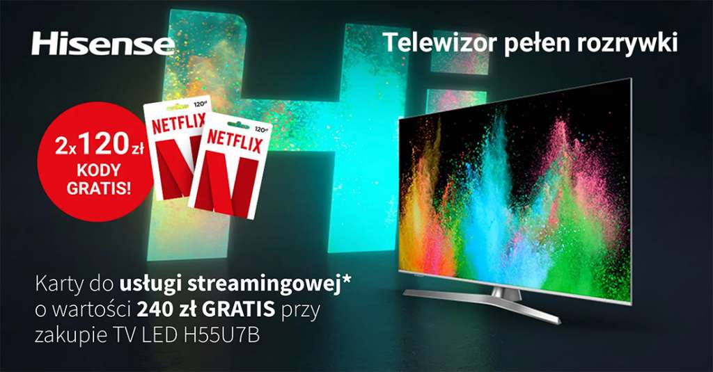 Popularny, niedrogi telewizor Hisense 4K ULED U7B z Dolby Vision i Atmos teraz dodatkowo z dwoma kodami do Netflix gratis! Gdzie kupimy?