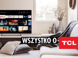 TCL telewizory QLED 4K