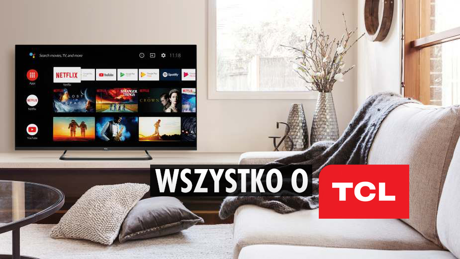 TCL: skąd pochodzi silnie zakorzeniony w Polsce producent TV QLED i MiniLED? Historia marki, produkty i pozycja na rynku
