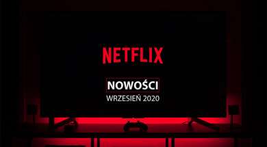 Netflix oferta nowości wrzesień 2020