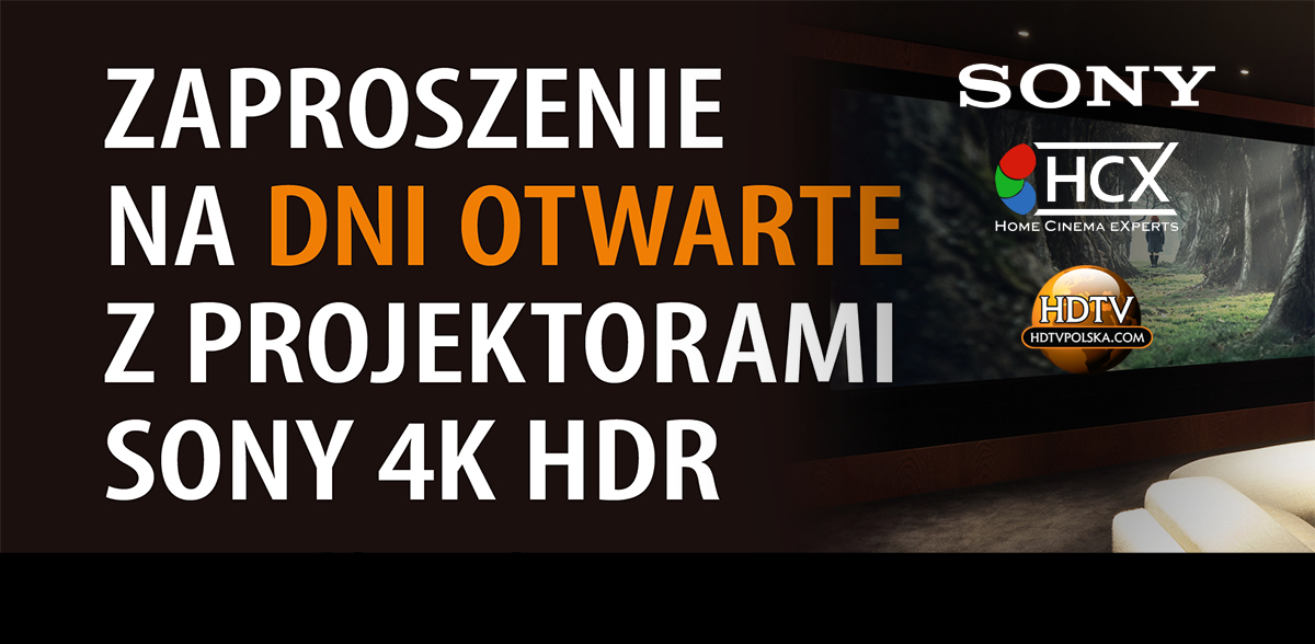 Nowe projektory Sony 4K VPL-VW590/790 z przełomowym HDR - gdzie i jak umówić prywatny pokaz w sali kinowej?
