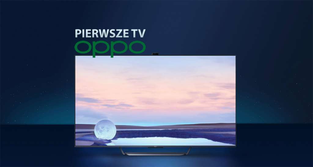 Oppo pokazało swoje pierwsze telewizory! Na pokładach HDMI 2.1 i obsługa 8K - czy doczekamy się ich w Polsce?