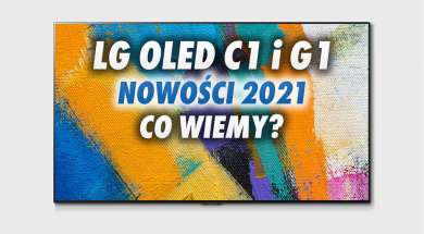 LG OLED C1 G1 telewizory 2021