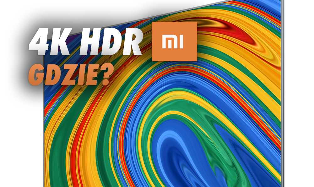 Gdzie kupić najnowszy Xiaomi Mi TV 4S w 65 calach? Nowy model telewizora 4K HDR już dostępny w sklepach!