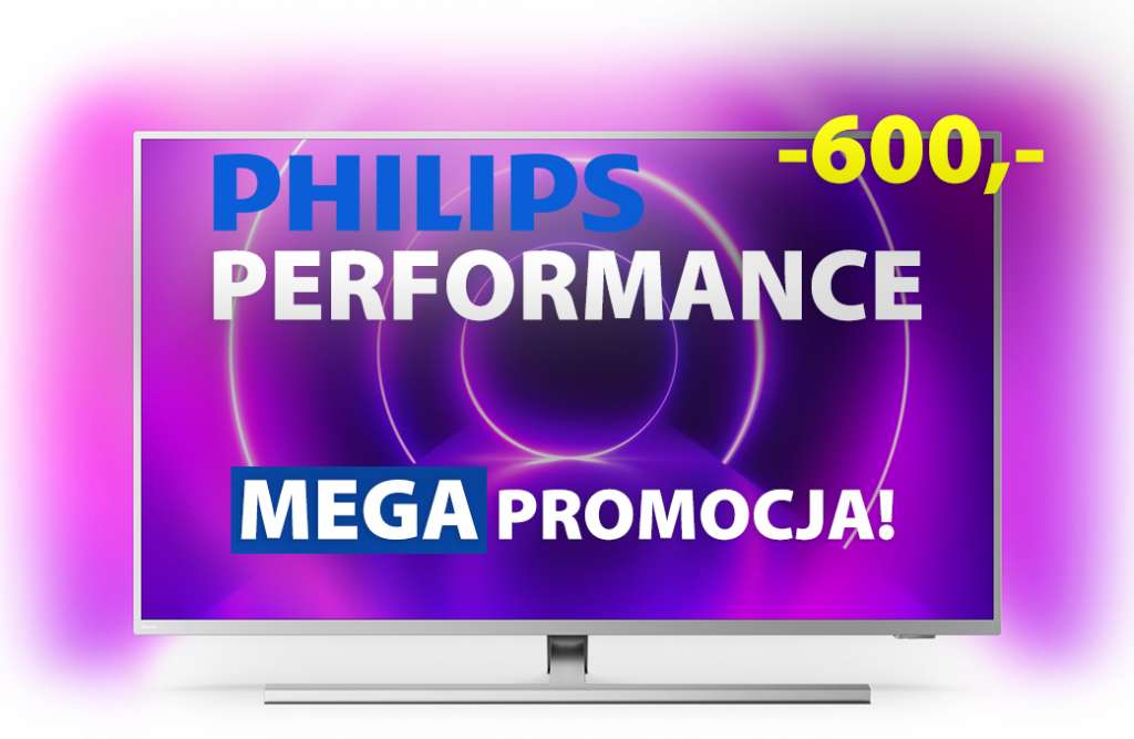 Wielka promocja na całą serię uniwersalnych telewizorów Philips Performance 2020! Najmocniej przeceniono model 58" - sprawdzamy!