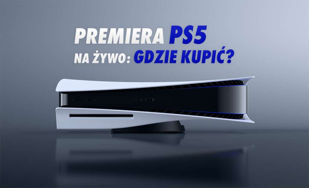 Rusza sprzedaż konsoli PS5 w Polsce! Śledzimy sytuację w sklepach na bieżąco - gdzie można kupić? | AKTUALIZACJE