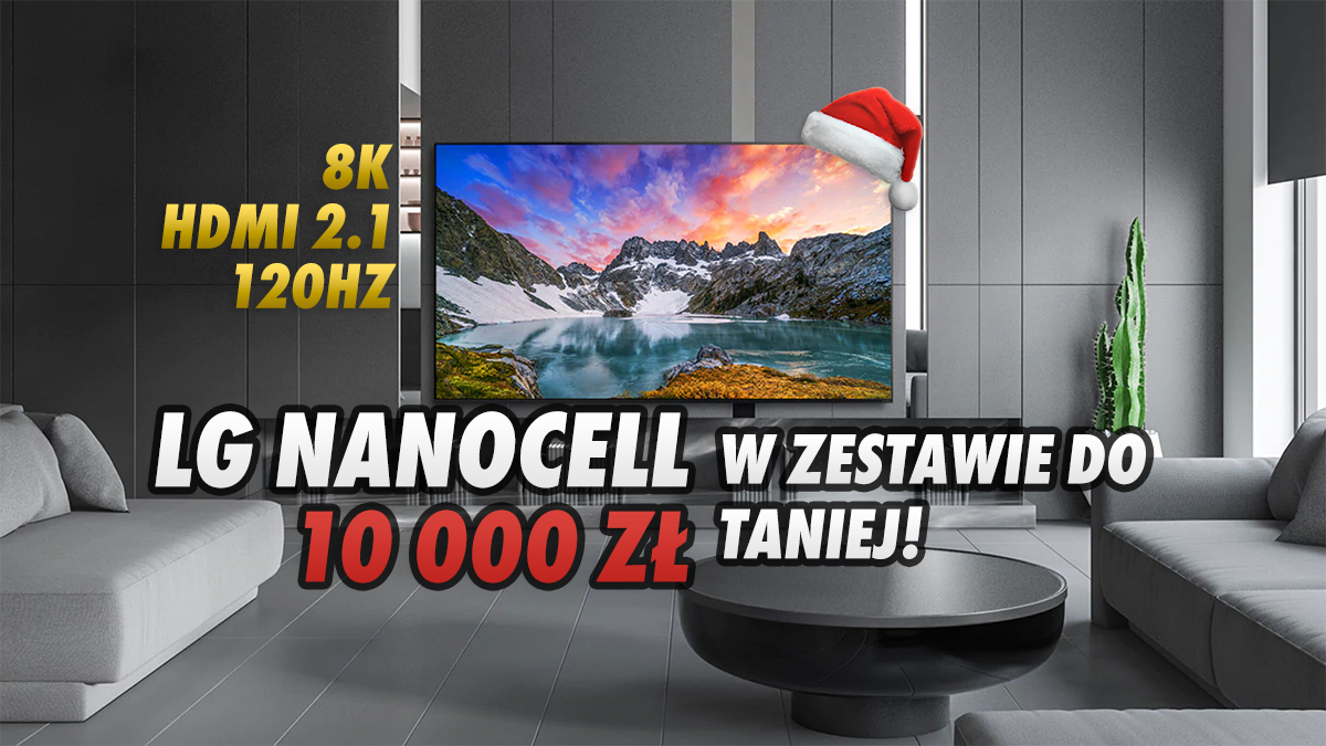 Rusza akcja kup dwa telewizory LG z HDMI 2.1 w tym 8K: w zestawie aż do 10 000 złotych taniej?! Wielkie przeceny w pakiecie świątecznym!