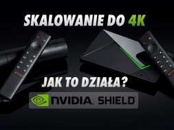 NVIDIA Shield skalowanie 4K