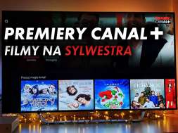 PREMIERY CANAL+ Sylwester 2020 filmy
