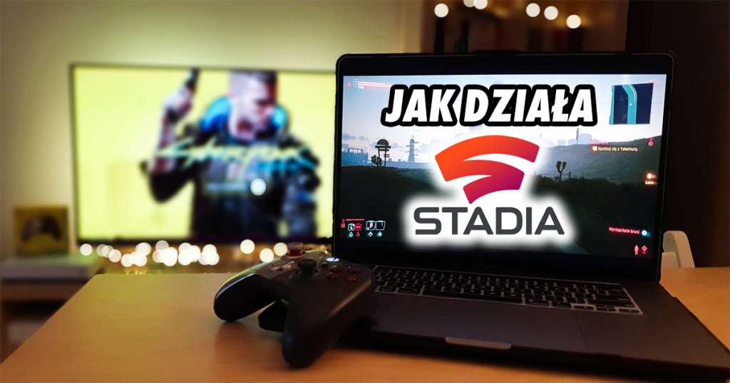 Cyberpunk 2077 na Google Stadia to dowód, że gaming w chmurze jest przyszłością. Gram i nie mogę uwierzyć, jak dobrze to wygląda!