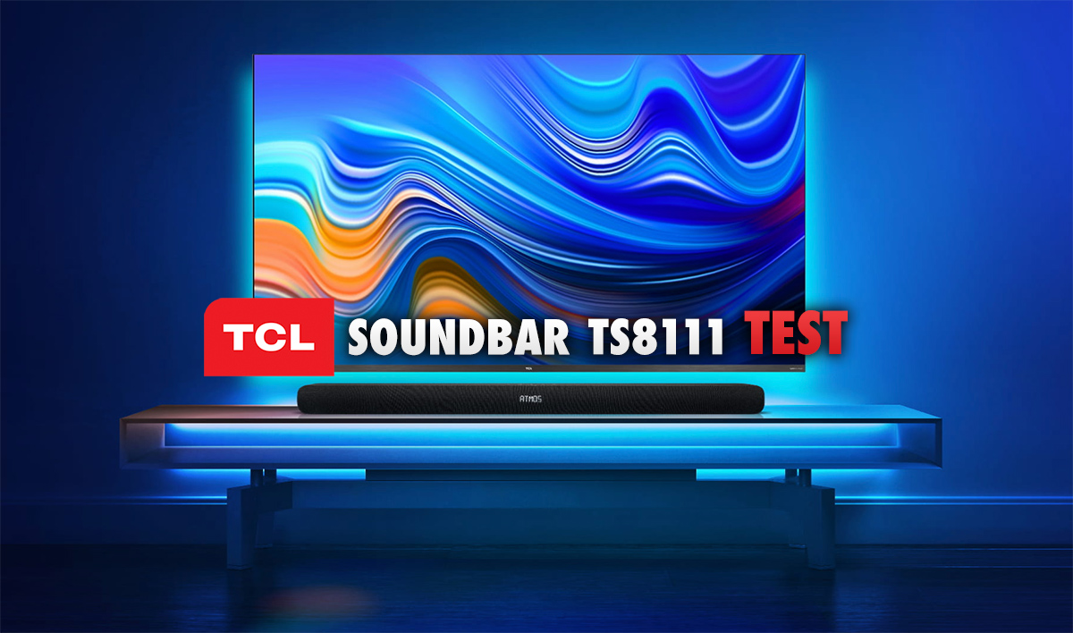 Zaskakujący soundbar TCL: TS8111 | TEST | Wzorcowe urządzenie z Dolby Atmos w cenie 899 zł!