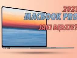 Macbook Pro 2021 laptop Apple wygląd koncept