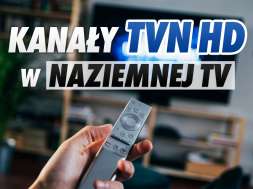 TVN HD kanały naziemna telewizja