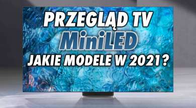 telewizory MiniLED 2020 przegląd