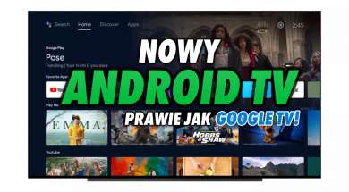 Android TV aktualizacja teelwizory Google TV