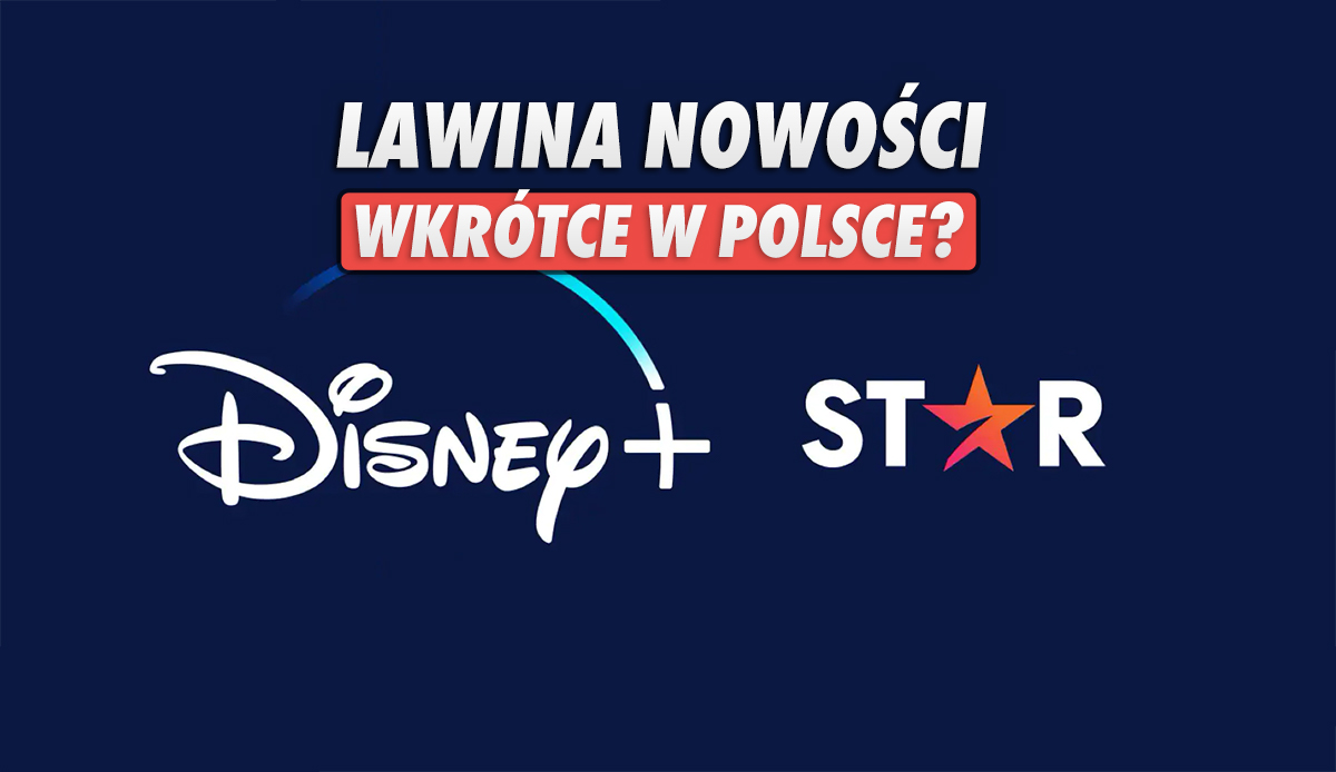 Disney+ z wielką aktualizacją filmów 4K UHD HDR, także w języku polskim! Tymczasem usługi nadal u nas nie ma