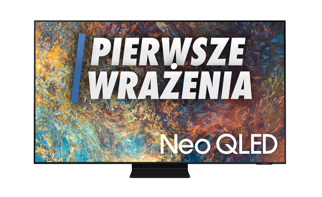 Czy MiniLED to rewolucja? Samsung Neo QLED QN91A – jest pierwsza recenzja flagowego telewizora 4K na 2021 rok!