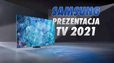 Samsung telewizory 2021 prezentacja