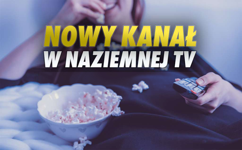 Decyzja zapadła: ten kanał wejdzie do telewizji naziemnej! Będzie dostępny w całej Polsce