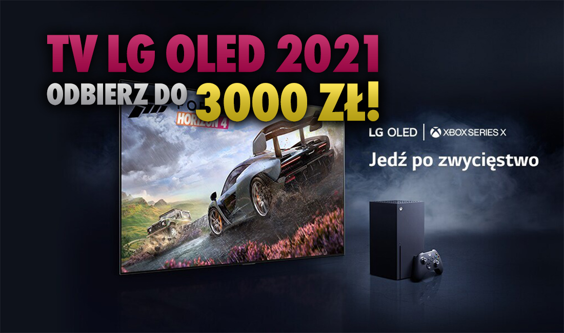 Zgarnij nawet 3000 zł na dowolne zakupy kupując LG OLED TV na 2021 rok! Ostatnie dni przedsprzedaży. HDMI 2.1, 120Hz, perfekcyna czerń i wiele więcej!