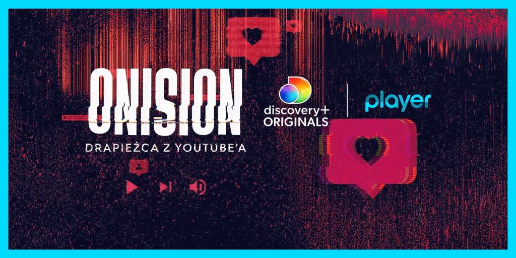 „Onision: Drapieżca z Youtube’a” – nowy dokument discovery+ Originals ekskluzywnie w Player!