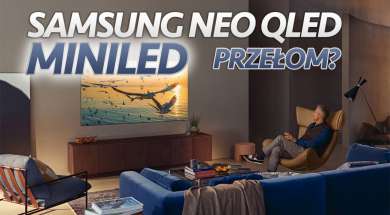 Samsung Neo QLED MiniLED telewizory recenzje okładka