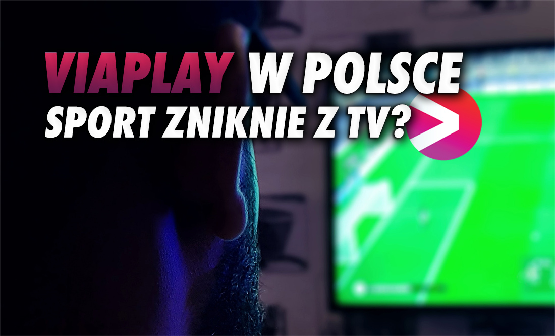 Prestiżowe rozgrywki piłkarskie znikną z telewizji? Wyłączne prawa ma już Viaplay, nowy gracz na polskim rynku VOD