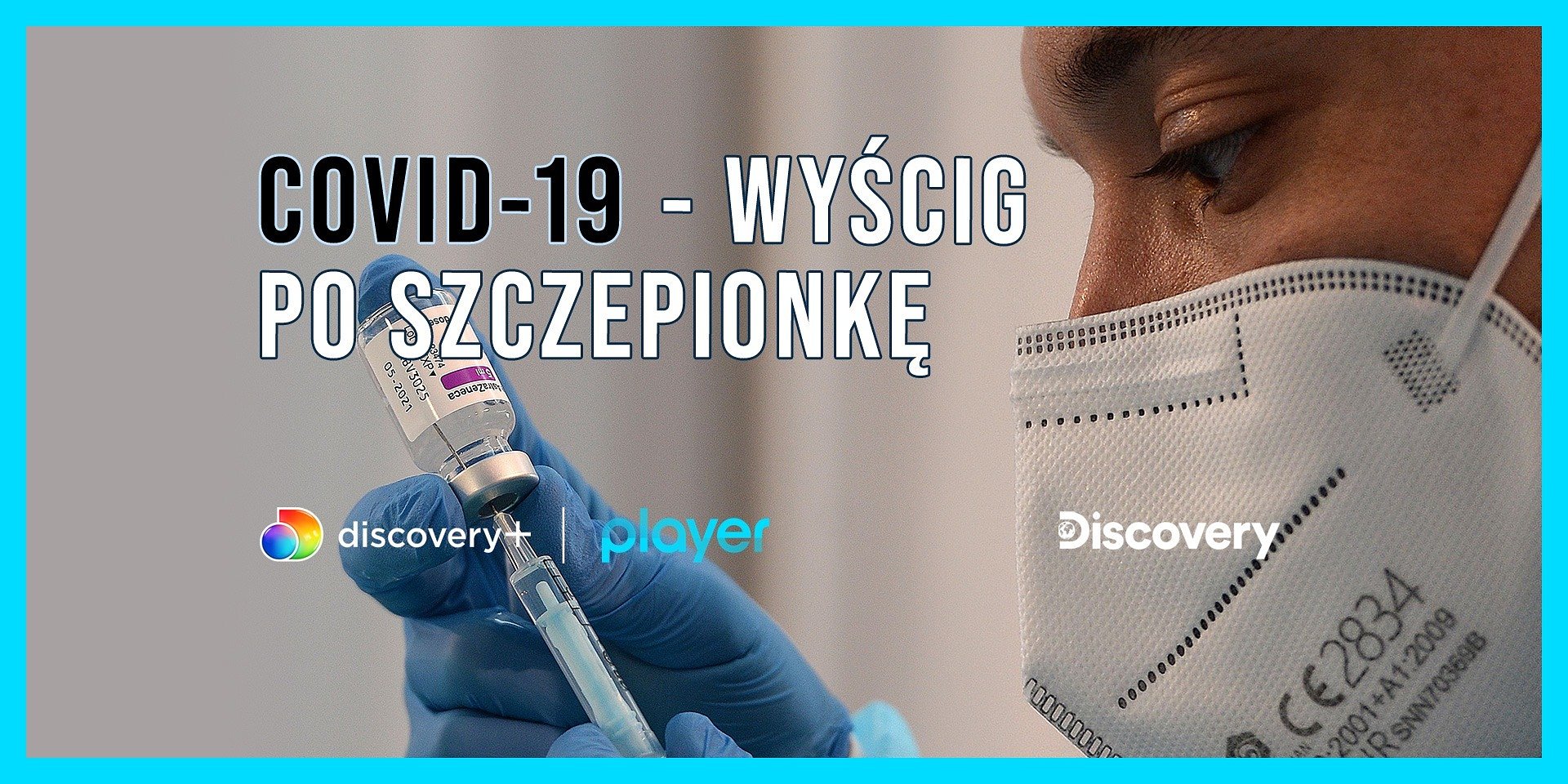 „Covid-19: wyścig po szczepionkę” – emocjonujący dokument już dostępny w Player i na Discovery Channel!