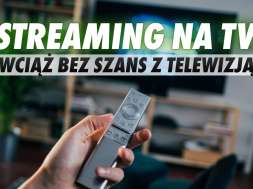 streaming telewizja telewizory 2020 badanie okładka
