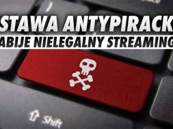 ustawa antypiracka nielegalny streaming Francja piractwo okładka