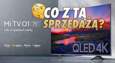 xiaomi mi TV QLED Q1 telewizor sprzedaż okładka