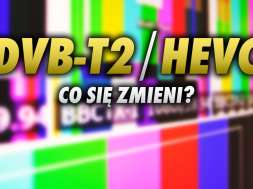 DVB-T2 HEVC telewizja co się zmieni okładka