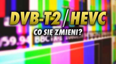 DVB-T2 HEVC telewizja co się zmieni okładka
