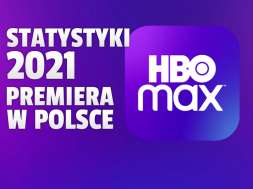 HBO Max subskrypcje 2021 premiera Polska okładka