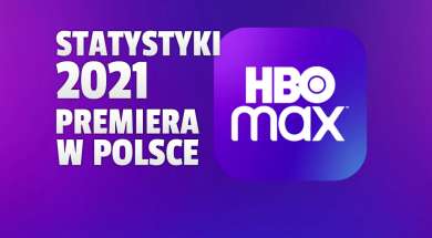 HBO Max subskrypcje 2021 premiera Polska okładka