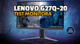 Doskonale działający monitor z PC oraz konsolami nowej generacji? Testujemy niedrogi 165Hz Lenovo G27q-20