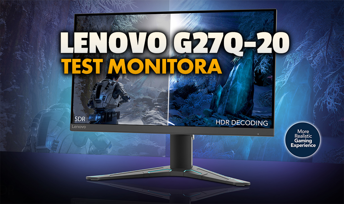 Doskonale działający monitor z PC oraz konsolami nowej generacji? Testujemy niedrogi 165Hz Lenovo G27q-20