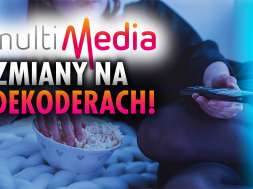 Multimedia Polska dekodery telewizja kanały zmiany okładka
