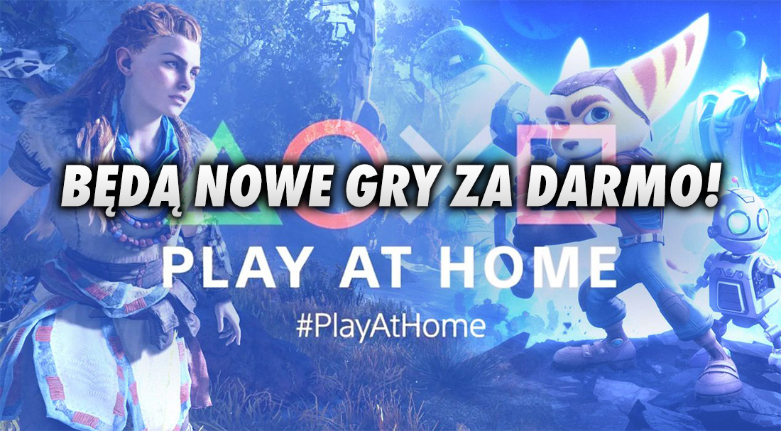 Kolejne wielkie gry za darmo na PlayStation? Sony kontynuuje akcję Play At Home!