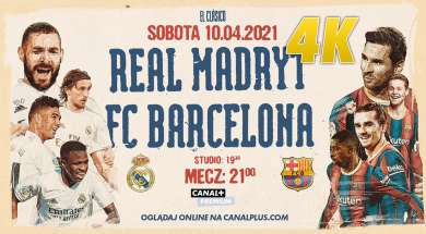 Real Madryt FC barcelona 4K Ultra HD Canal+ transmisja okładka