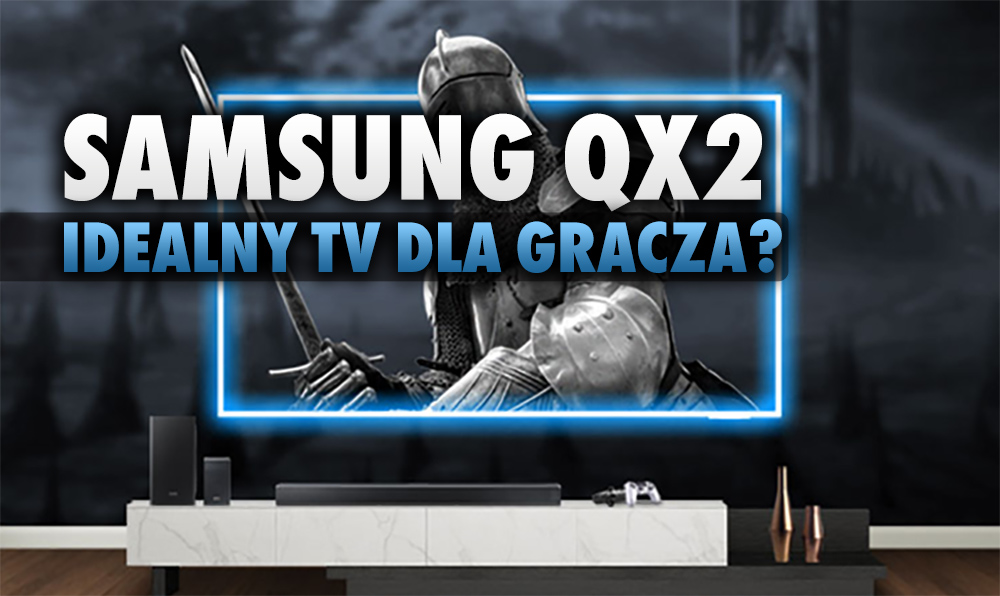 Samsung stworzył telewizor tylko dla graczy! Ma 120Hz, HDMI 2.1 i wszystkie najnowsze funkcje gamingowe - czy trafi do Polski?