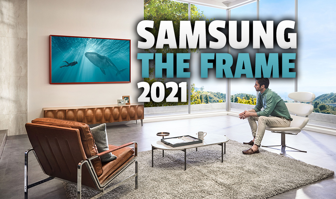 Najbardziej stylowy telewizor na świecie? Samsung The Frame 2021 to bardzo solidny kandydat do tego miana!