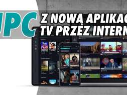 UPC TV Go Horizon Go telewizja przez internet aplikacja okłada