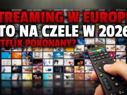 streaming europa 2026 prognoza netflix disney+ hbo max okładka